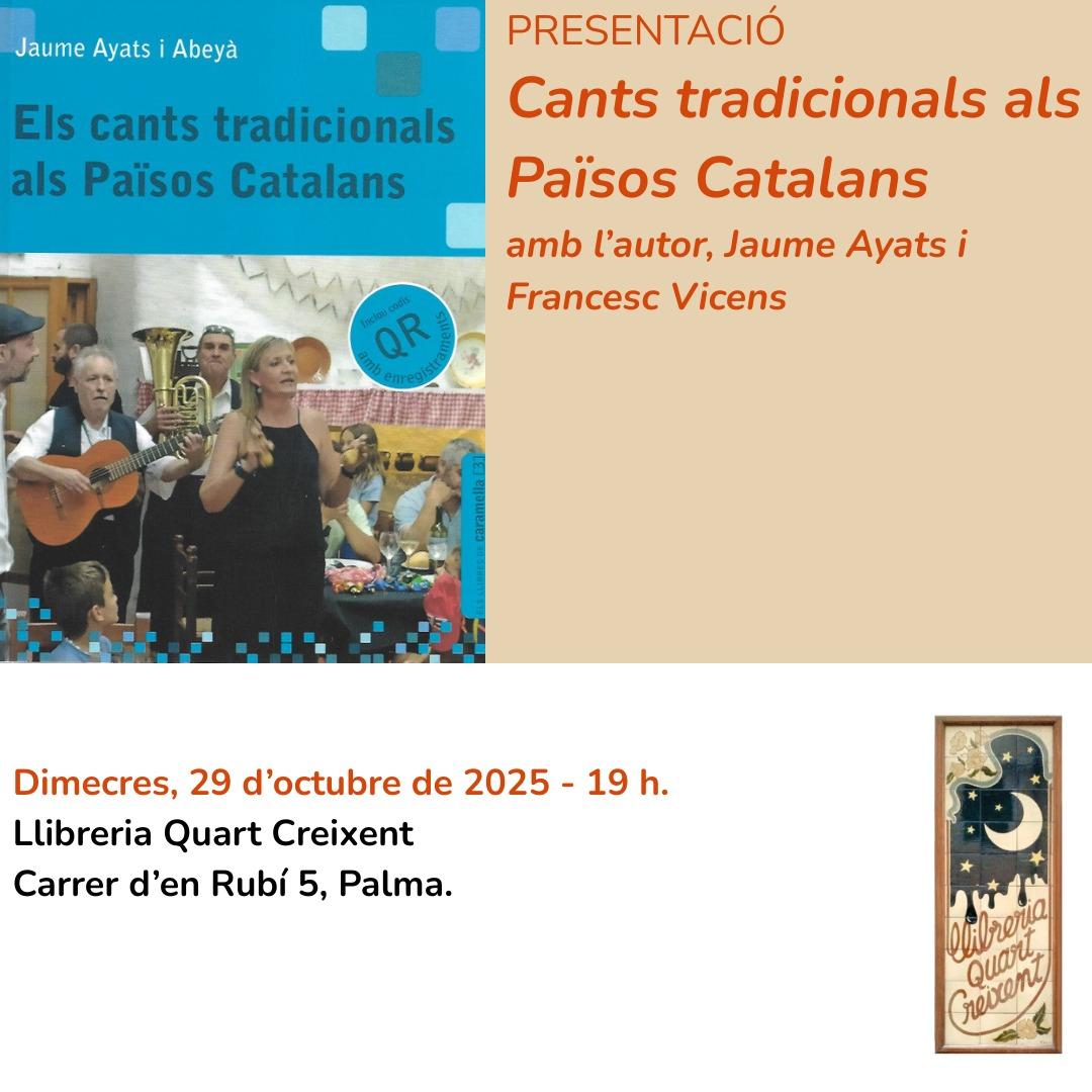Presentació del llibre ‘Els cants tradicionals als Països Catalans’ de Jaume Ayats i Abeyà