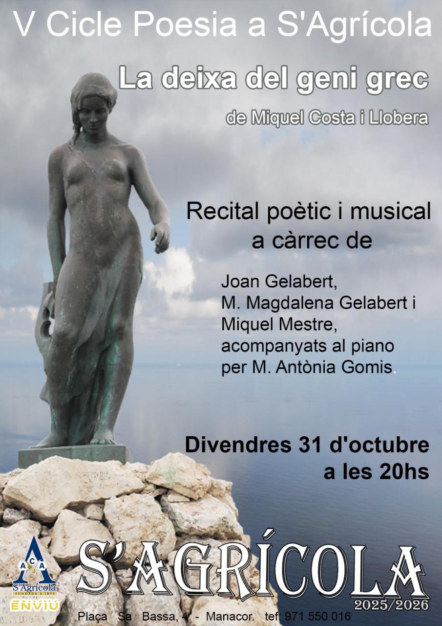 V Cicle Poesia a S’Agrícola amb ‘La deixa del geni grec’ de Miquel Costa i Llobera