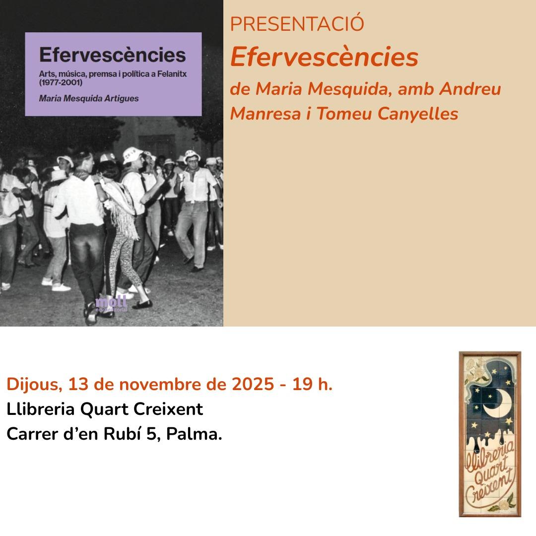 Presentació del llibre ‘Efervescències’ de Maria Mesquida Artigues a Quart Creixent