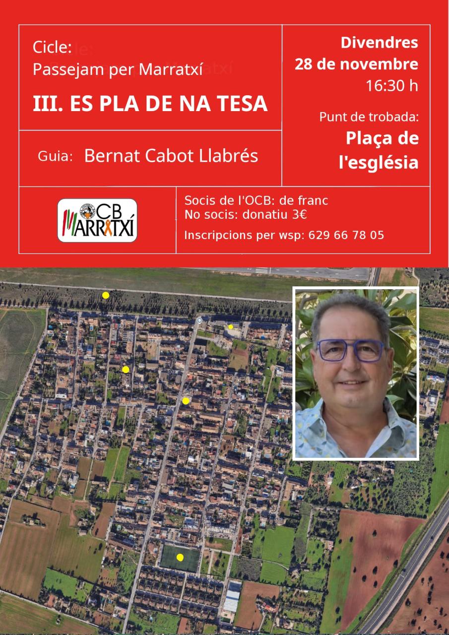Es Pla de na Tesa, ruta de novembre del cicle ‘Passejam per Marratxí’