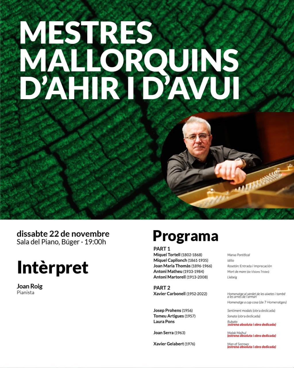 Mestres mallorquins d’ahir i d’avui, amb Joan Roig, en el marc del XLVI Encontre de Compositors