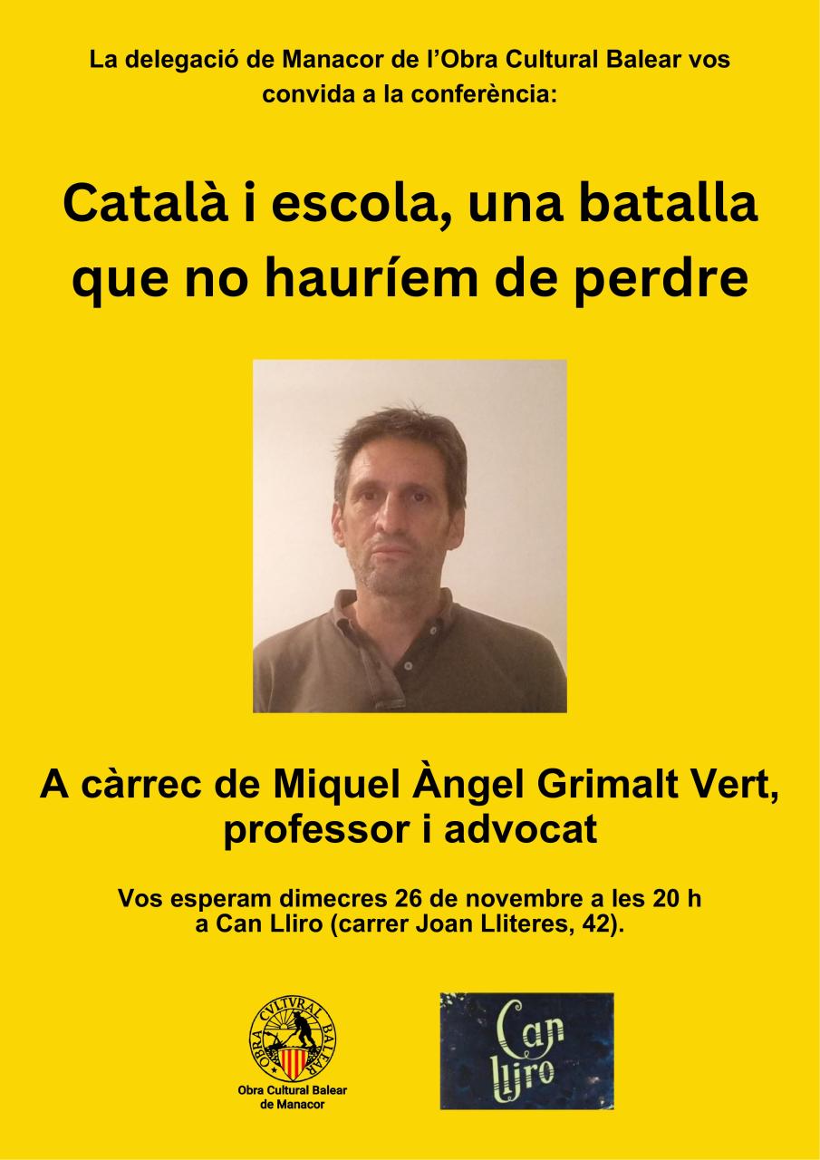 L’OCB de Manacor organitza la conferència ‘Català i escola, una batalla que no hauríem de perdre’