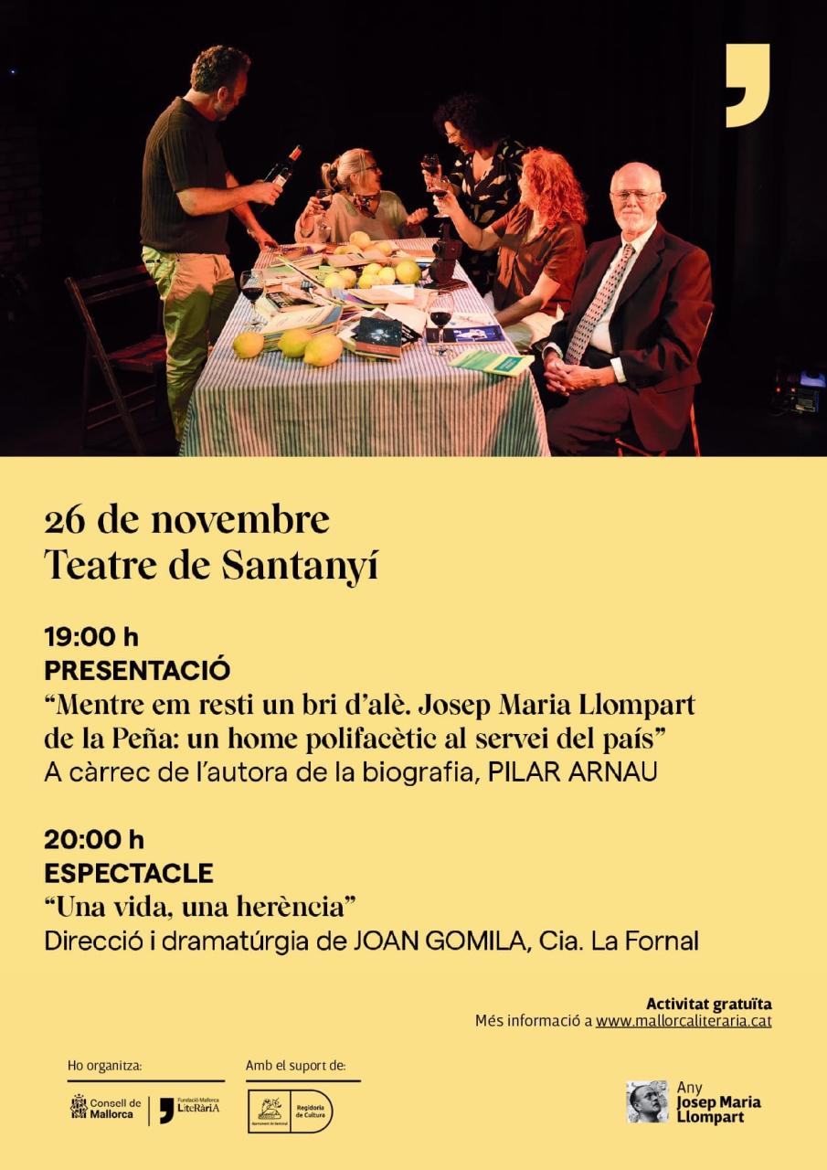 Presentació de ‘Mentre em resti un bri d’alè’ de Pilar Arnau i l’espectacle ‘Una vida, una herència’ al Teatre de Santanyí