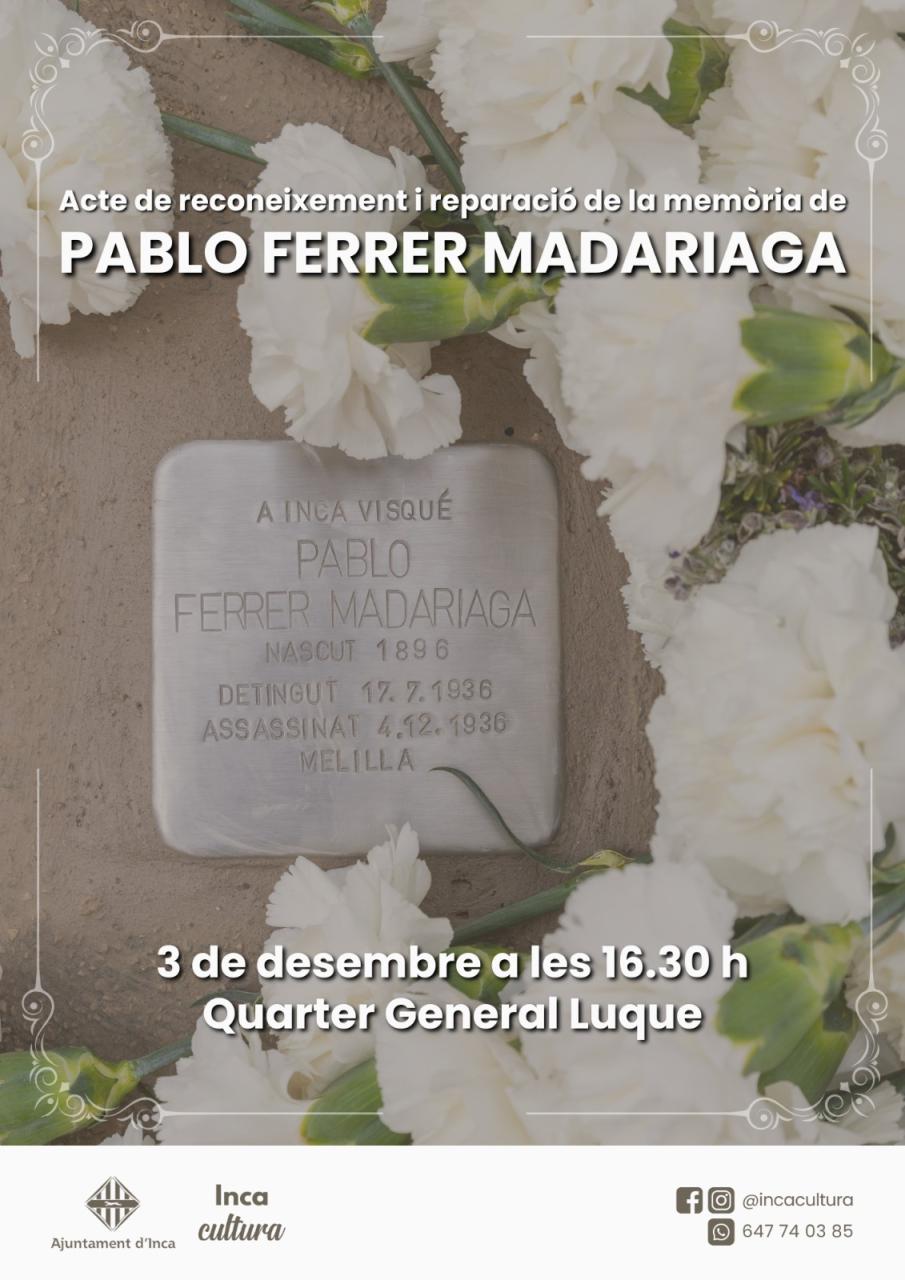 Acte de reparació de la memòria de Pablo Ferrer Madariaga a Inca