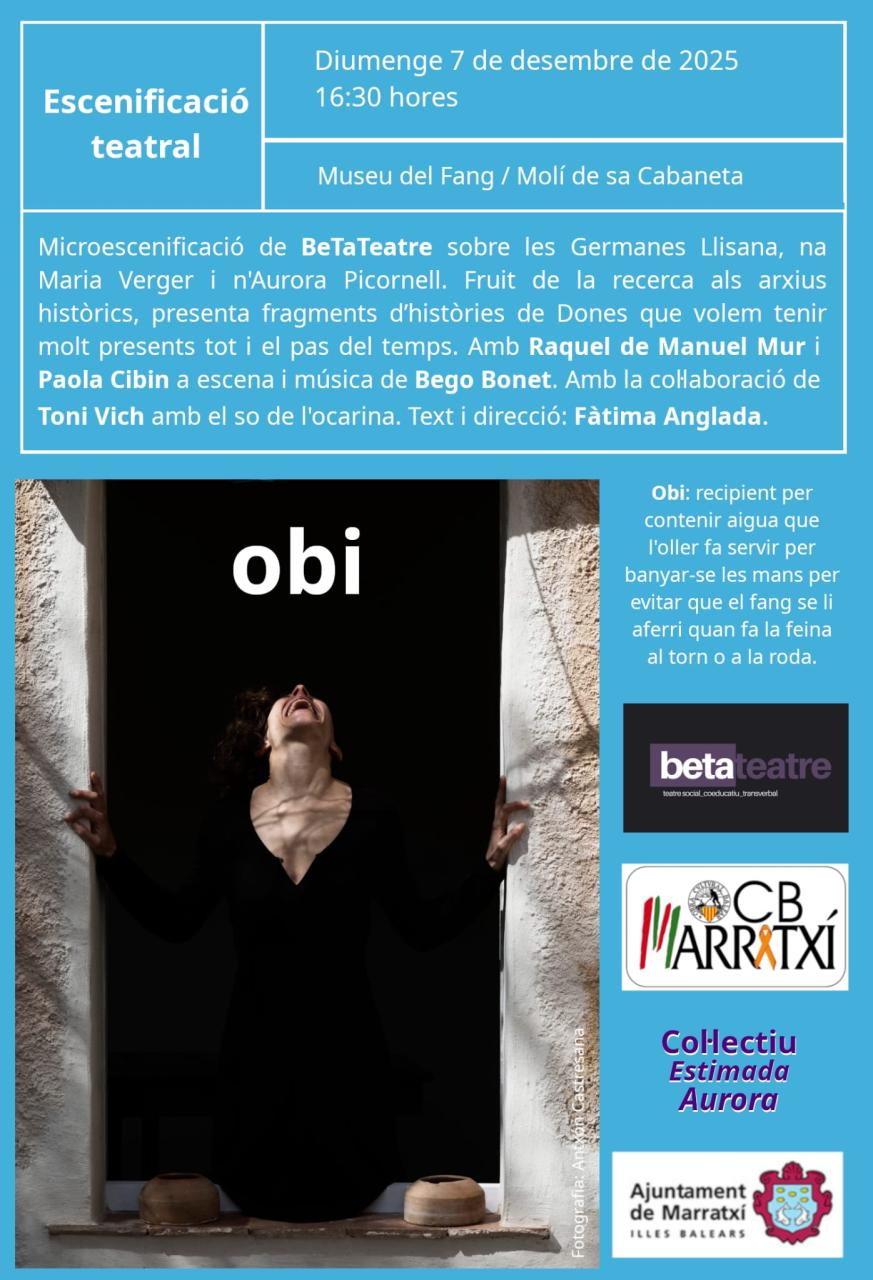 ‘Obi’ microescenificació de Beta Teatre sobre les germanes Llisana al Molí de sa Cabaneta