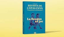 Frederic Porta (Revista de Catalunya): «En el dossier sobre llengua, feim un diagnòstic dur però no terminal»