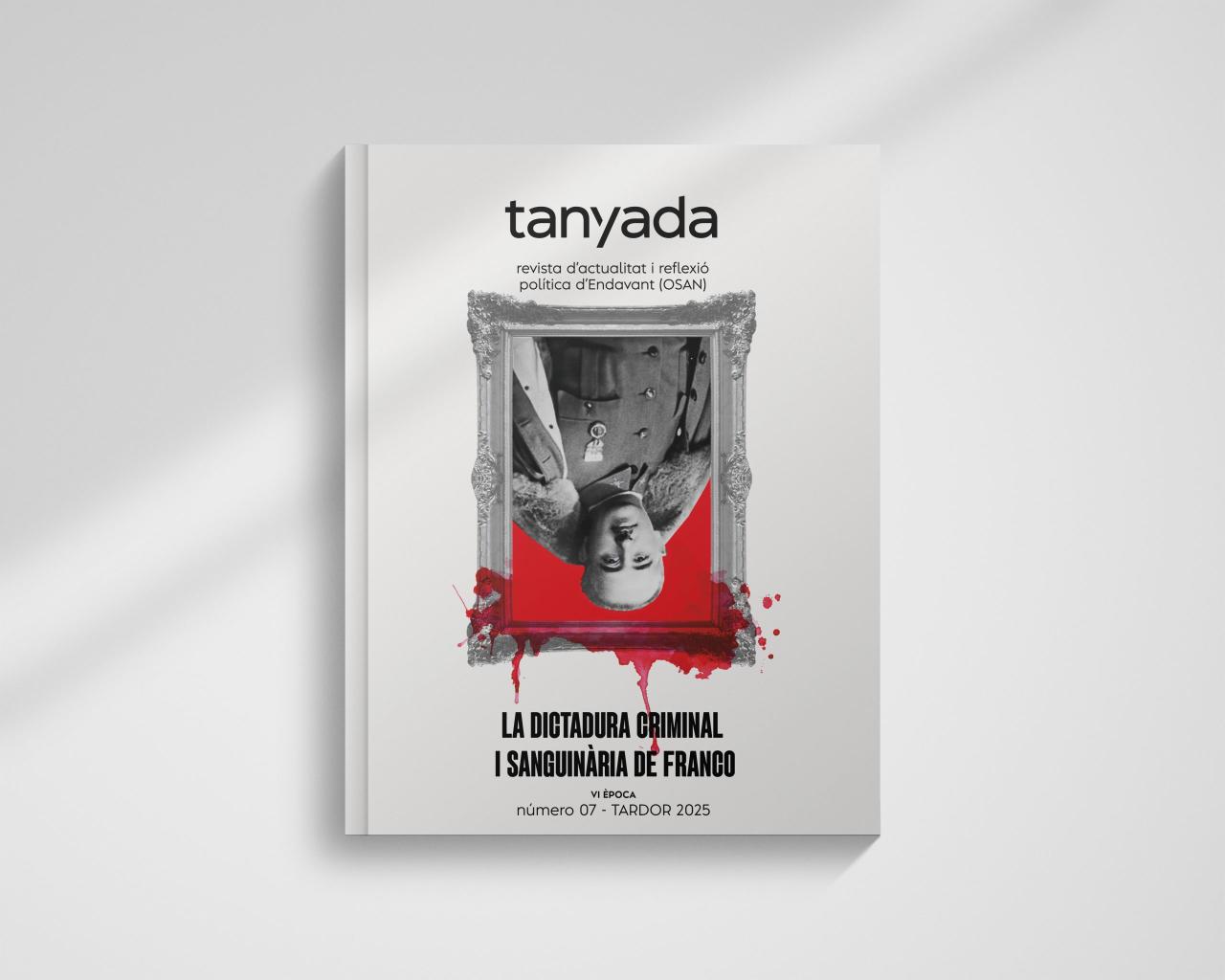 «La dictadura criminal i sanguinària de Franco»