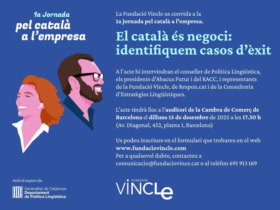 Primera jornada pel català a l’empresa: ‘El català és negoci: identifiquem casos d’èxit’