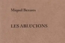 'Les ablucions' de Miquel Bezares