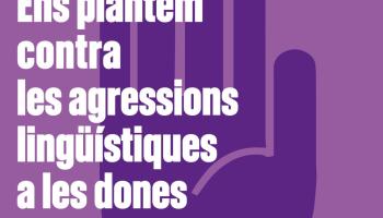 Escola Valenciana vol posar l’atenció sobre les agressions lingüístiques que pateixen les dones amb motiu del 25-N