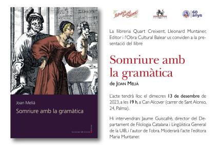 Joan Melià presenta 'Somriure amb la gramàtica' a Can Alcover