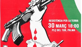 Convoquen una manifestació en commemoració del Dia de la Terra Palestina