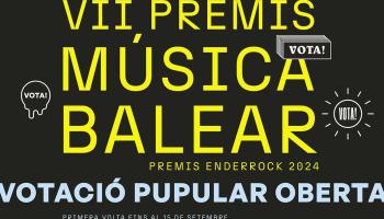 Aquesta setmana ha arrencat la votació popular dels Premis Enderrock de la Música Balear 2024.
