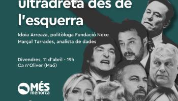 'Com combatre la ultradreta des de l'esquerra' a Maó
