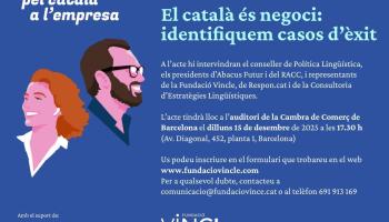 Primera jornada pel català a l’empresa: ‘El català és negoci: identifiquem casos d’èxit’