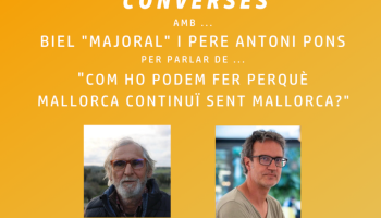 Biel ‘Majoral’ i Pere Antoni Pons, protagonistes del nou sopar col·loqui de l’ASM