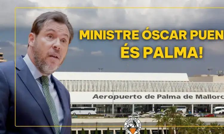 L&rsquo;OCB torna a demanar al ministre de Transports que modifiqui la denominaci&oacute; de l&rsquo;aeroport: &laquo;&Eacute;s Palma!&raquo;
